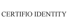 CERTIFIO IDENTITY trademark