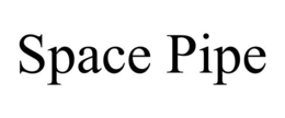 SPACE PIPE trademark