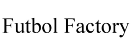 FUTBOL FACTORY trademark