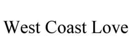 WEST COAST LOVE trademark