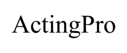 ACTINGPRO trademark