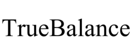 TRUEBALANCE trademark
