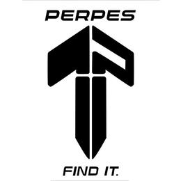 PERPES FIND IT. trademark