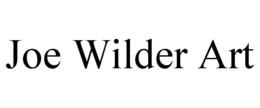 JOE WILDER ART trademark