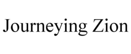 JOURNEYING ZION trademark