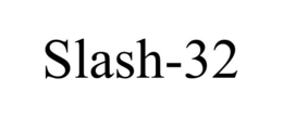 SLASH-32 trademark
