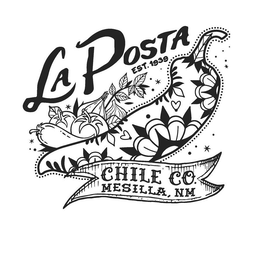LA POSTA EST. 1939 CHILE CO. MESILLA, NM trademark