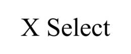 X SELECT trademark