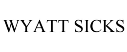 WYATT SICKS trademark