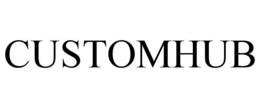 CUSTOMHUB trademark