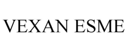VEXAN ESME trademark