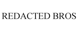 REDACTED BROS trademark