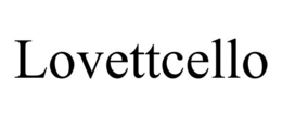 LOVETTCELLO trademark