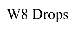 W8 DROPS trademark