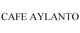 CAFE AYLANTO trademark