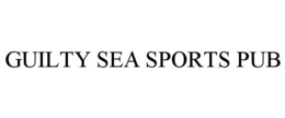 GUILTY SEA SPORTS PUB trademark