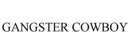 GANGSTER COWBOY trademark