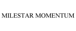 MILESTAR MOMENTUM trademark