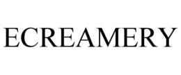 ECREAMERY trademark