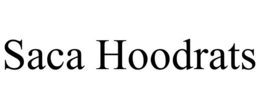 SACA HOODRATS trademark