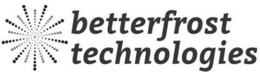 BETTERFROST TECHNOLOGIES trademark