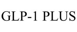 GLP-1 PLUS trademark