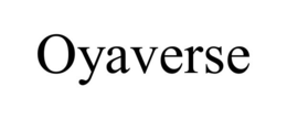 OYAVERSE trademark