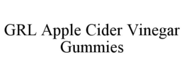 GRL APPLE CIDER VINEGAR GUMMIES trademark