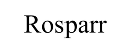 ROSPARR trademark