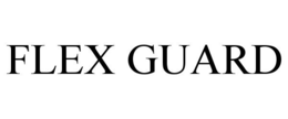FLEX GUARD trademark