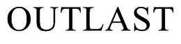 OUTLAST trademark