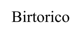 BIRTORICO trademark