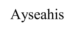 AYSEAHIS trademark