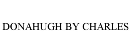 DONAHUGH BY CHARLES trademark