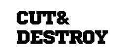 CUT & DESTROY trademark