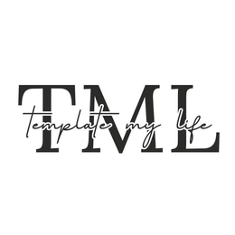 TML TEMPLATE MY LIFE trademark