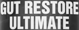 GUT RESTORE ULTIMATE trademark