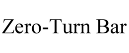ZERO-TURN BAR trademark
