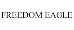 FREEDOM EAGLE trademark