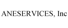 ANESERVICES, INC trademark