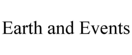 EARTH & EVENTS trademark