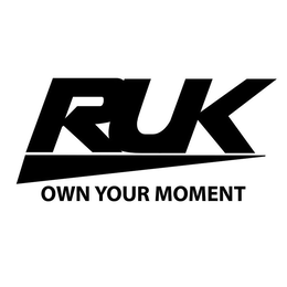 RUK OWN YOUR MOMENT trademark