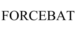 FORCEBAT trademark