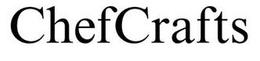CHEFCRAFTS trademark