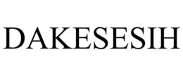 DAKESESIH trademark