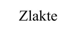 ZLAKTE trademark