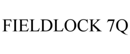 FIELDLOCK 7Q trademark