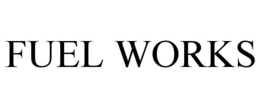 FUEL WORKS trademark