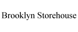 BROOKLYN STOREHOUSE trademark