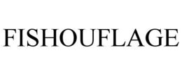 FISHOUFLAGE trademark